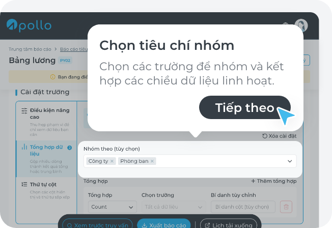 Chọn trường làm tiêu chí nhóm
